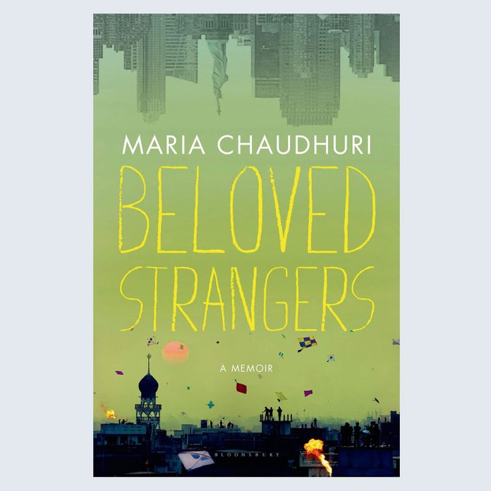 Beloved Strangers by Maria Chaudhuri