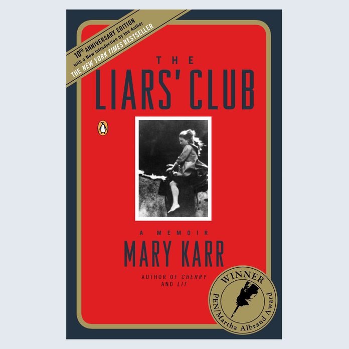 The Liars' Club by Mary Carr