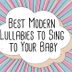 The 13 Best Lullabies to Sing to Your Babyâ€”with a Modern Twist