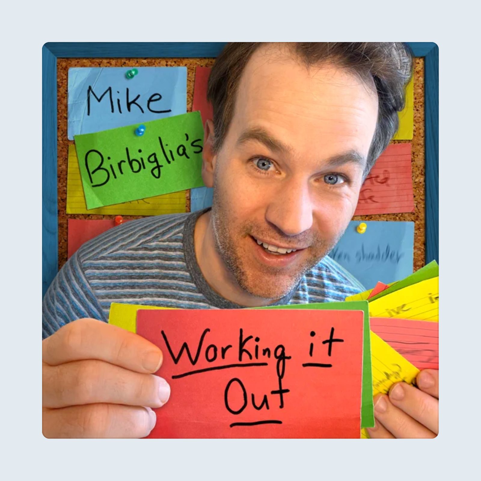 Mike Birbiglia's Working It Out