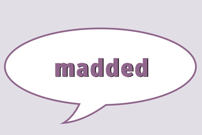 Madded