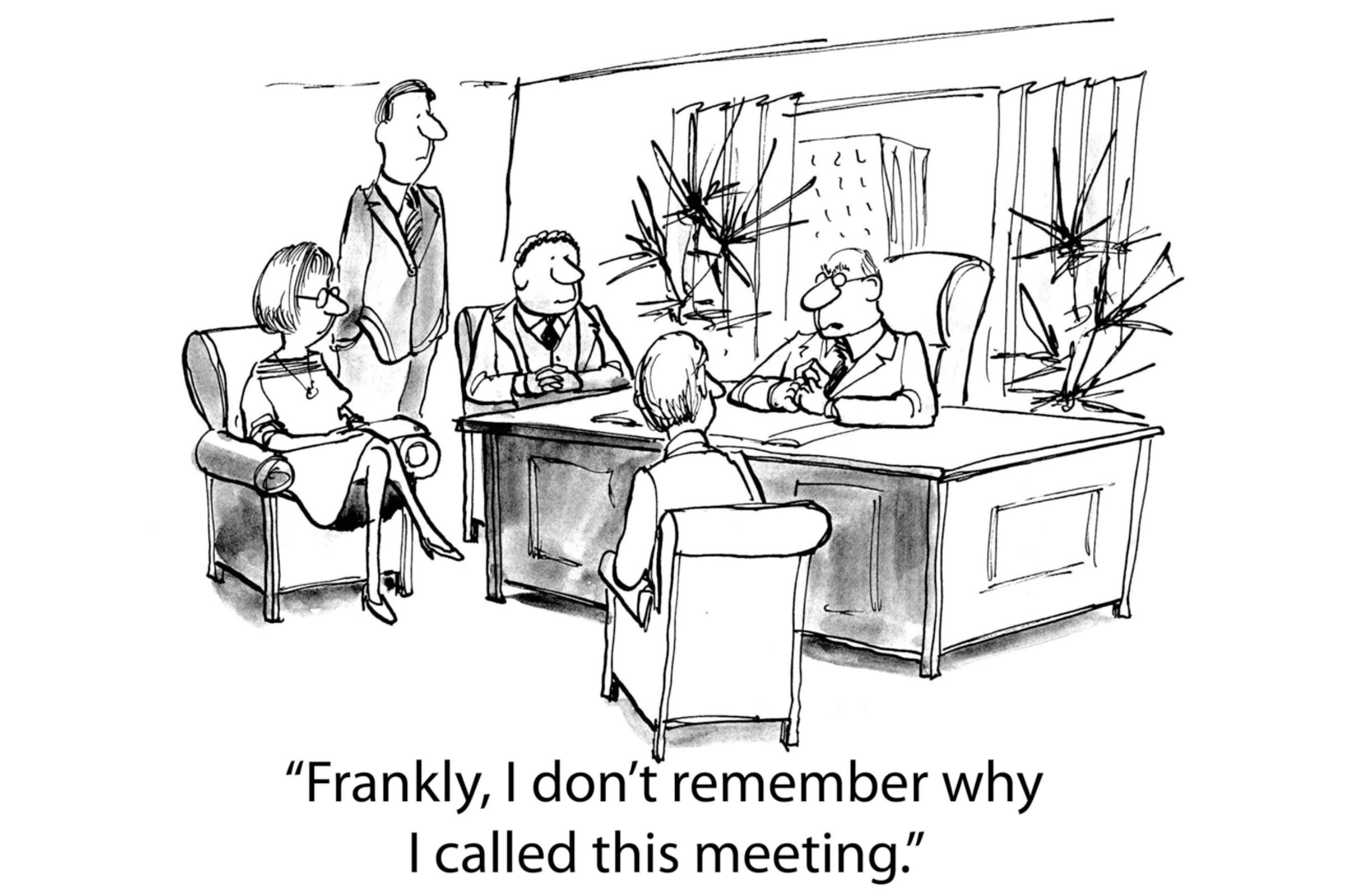 Pointless meeting