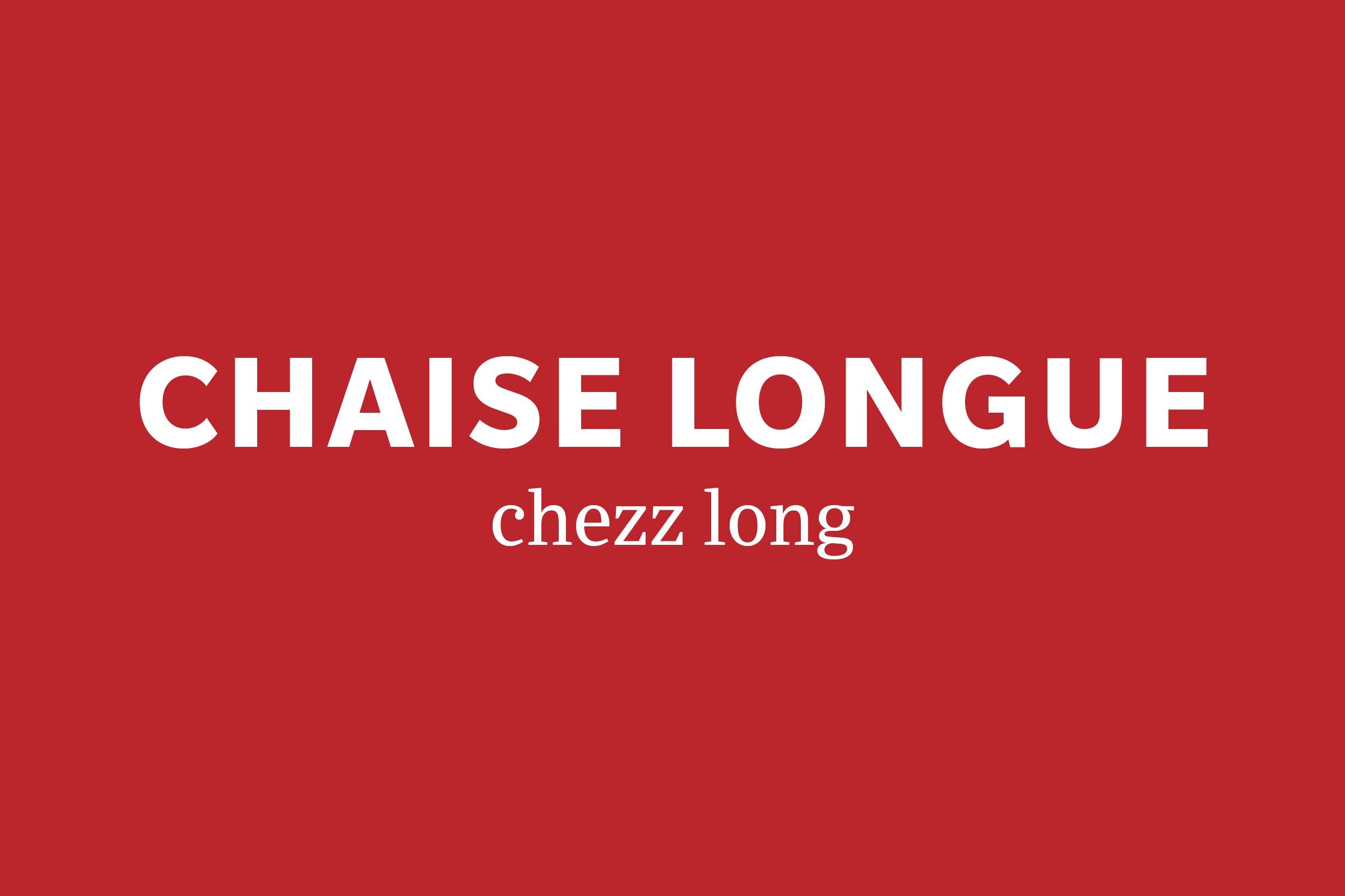chaise longue pronunciation