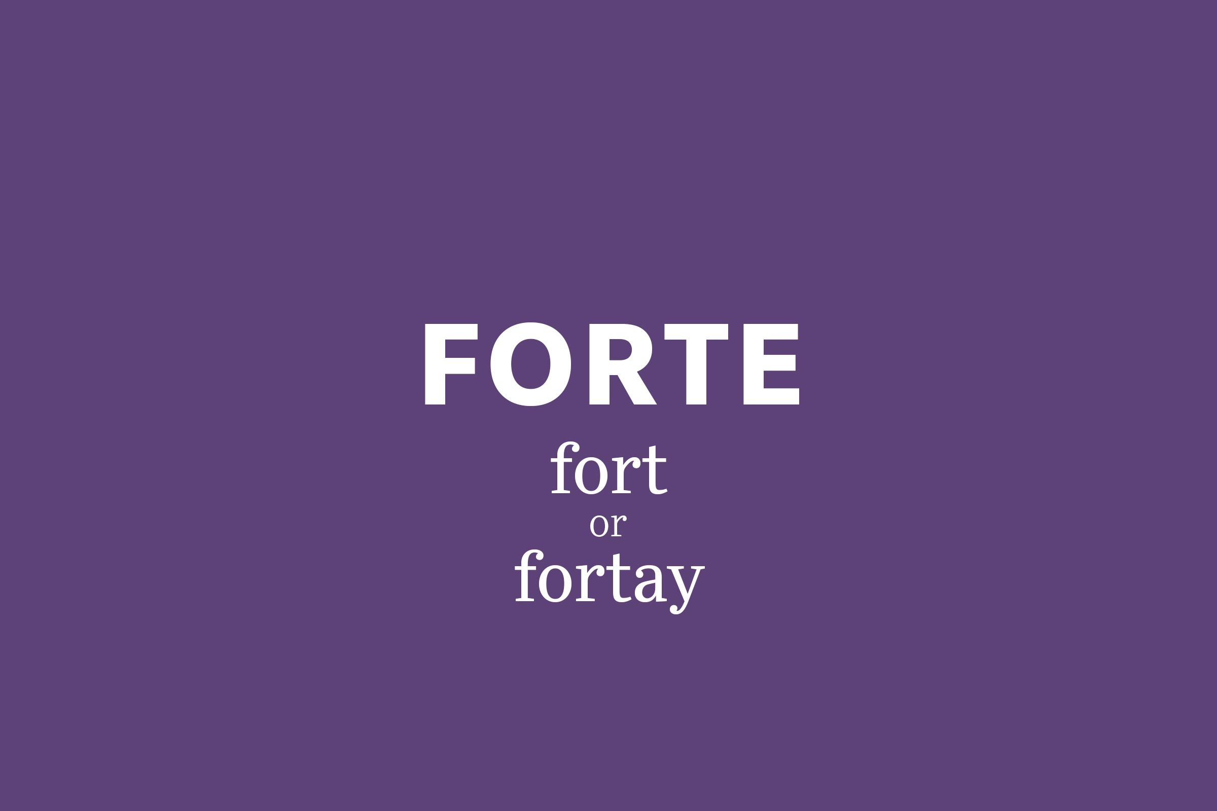 forte pronunciation
