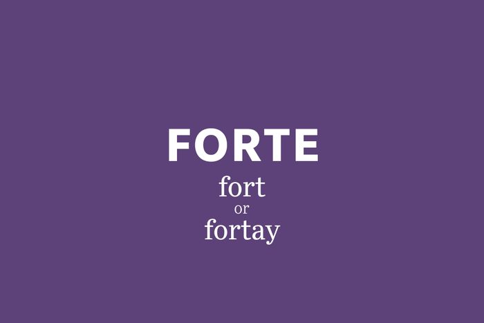 forte pronunciation