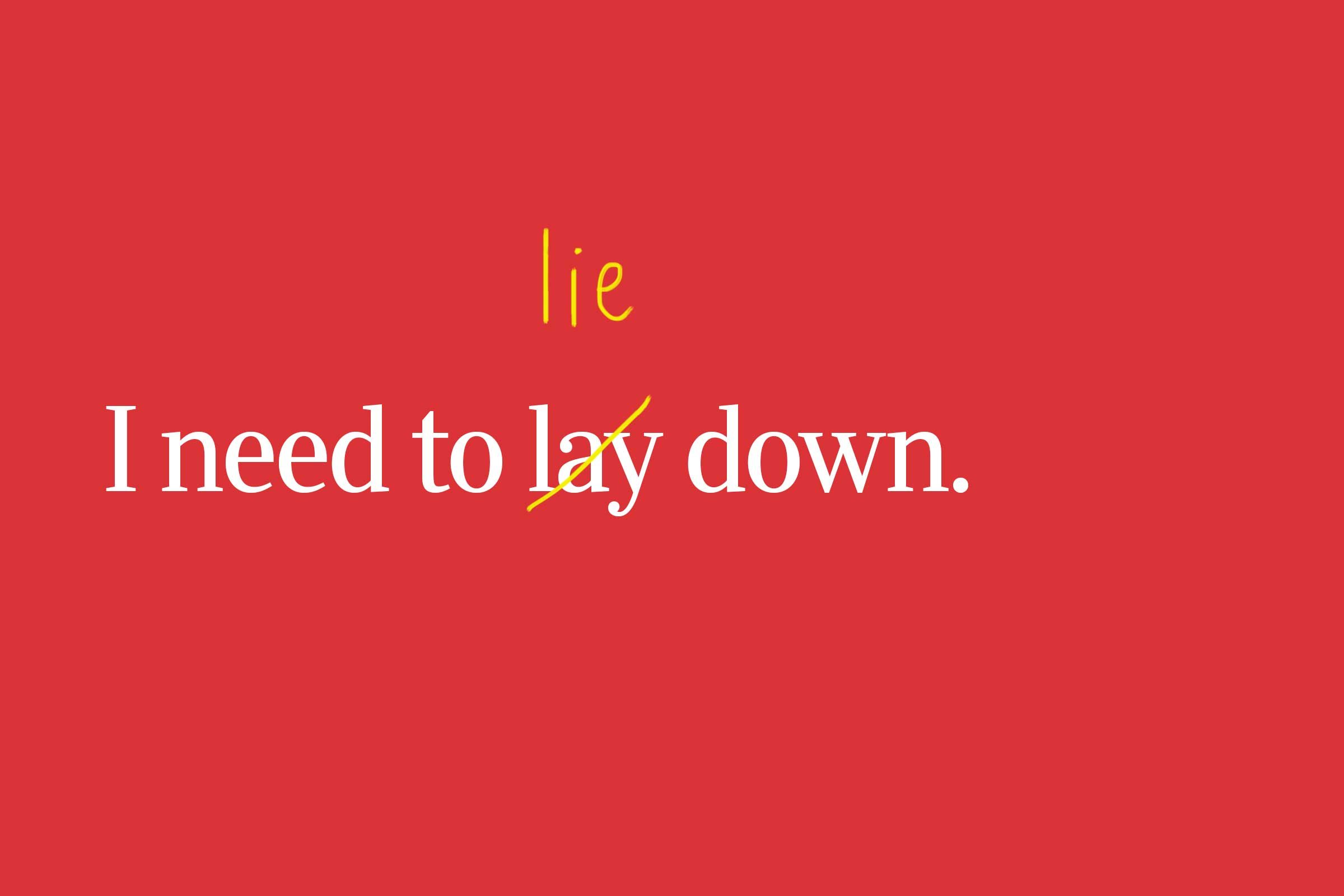 lay vs. lie