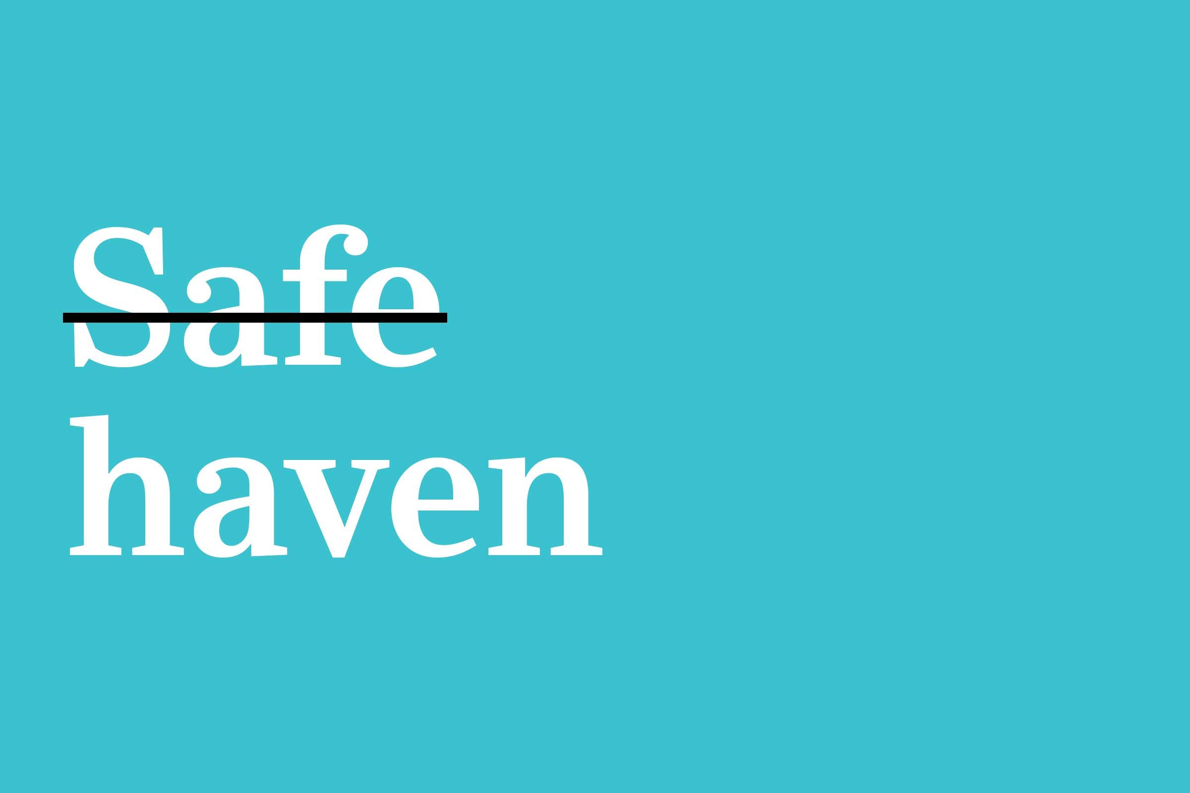 safe haven