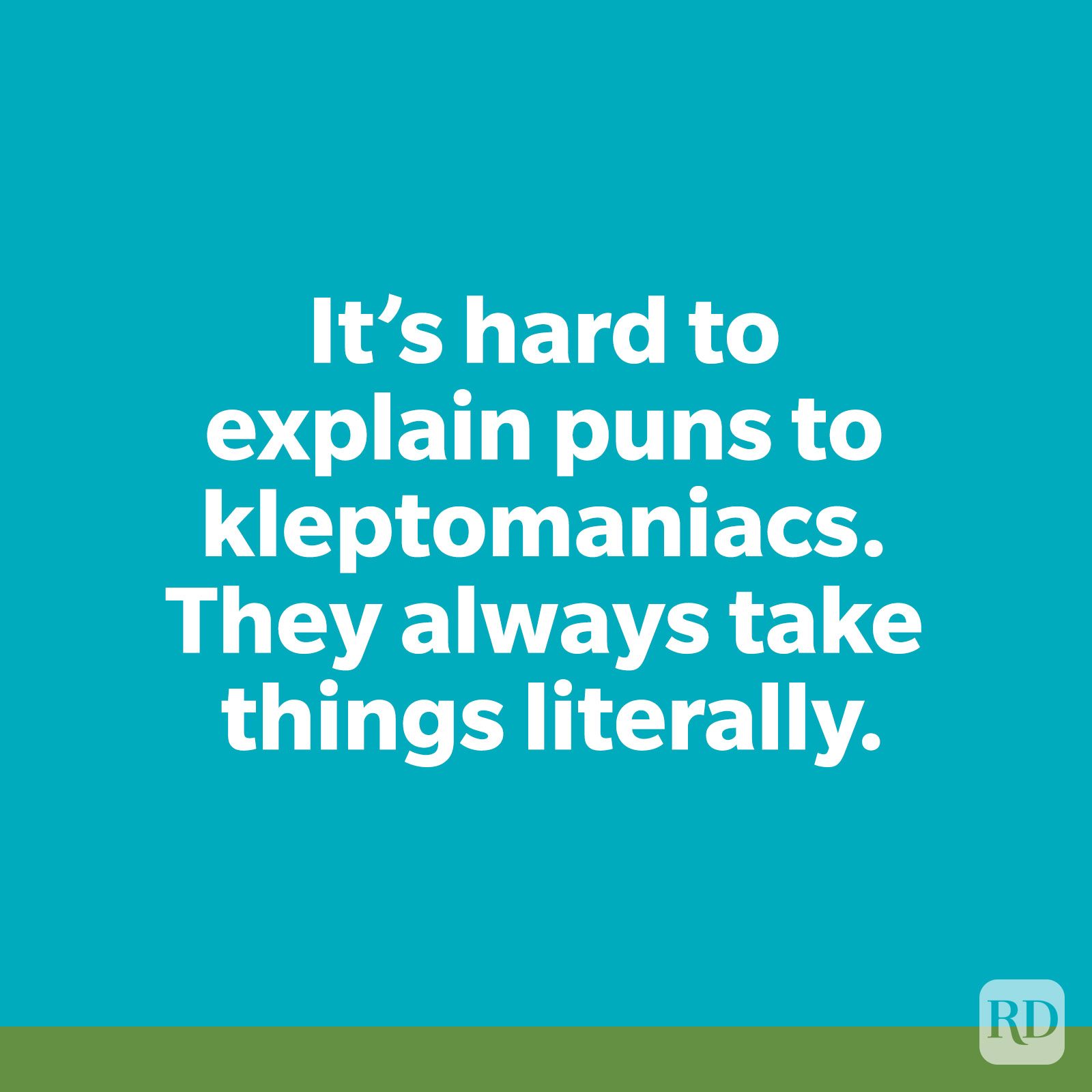 Kleptomania Clever Joke