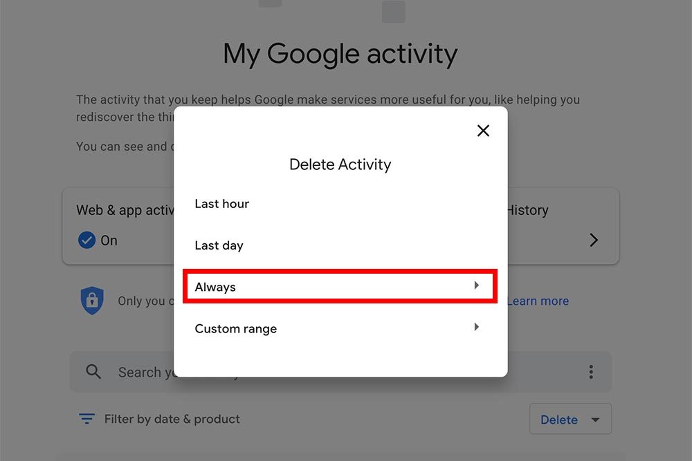 My Google Activity Click Delete Activity Always