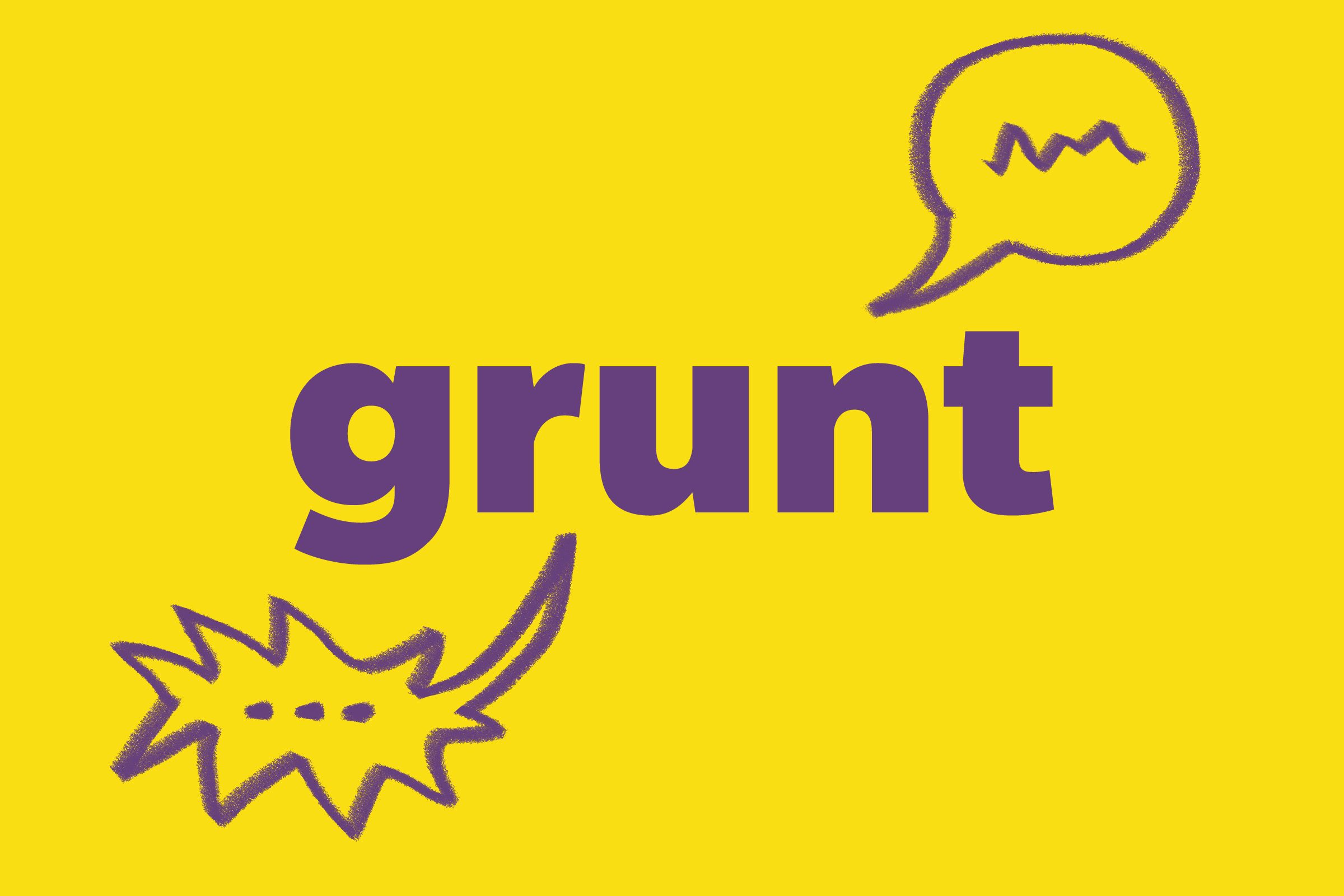 Grunt