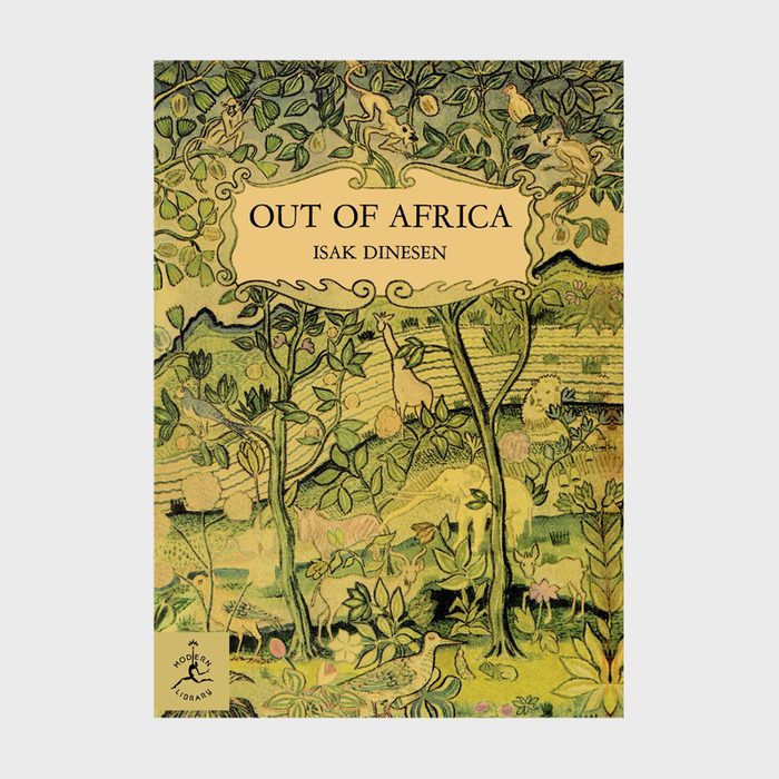 45 Out Of Africa By Isak Dinesen Via Amazon