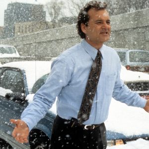 Bill Murray in Groundhog Day