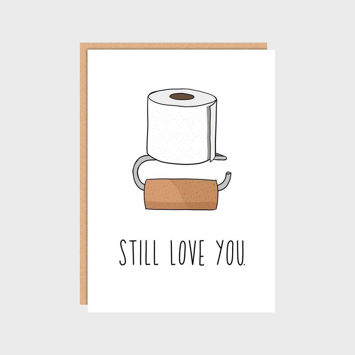 Still Love You Card
