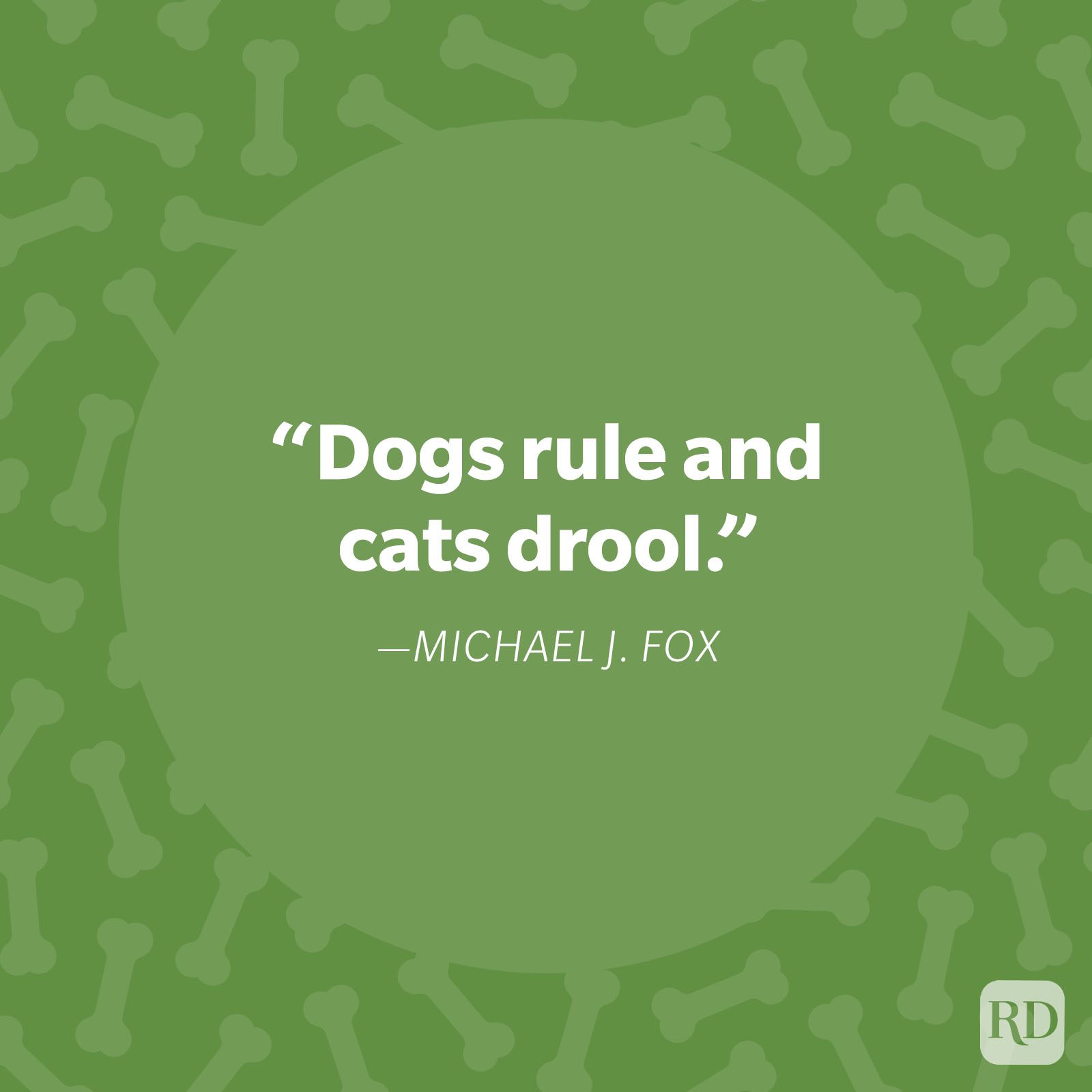 Michael J Fox Dog Quote