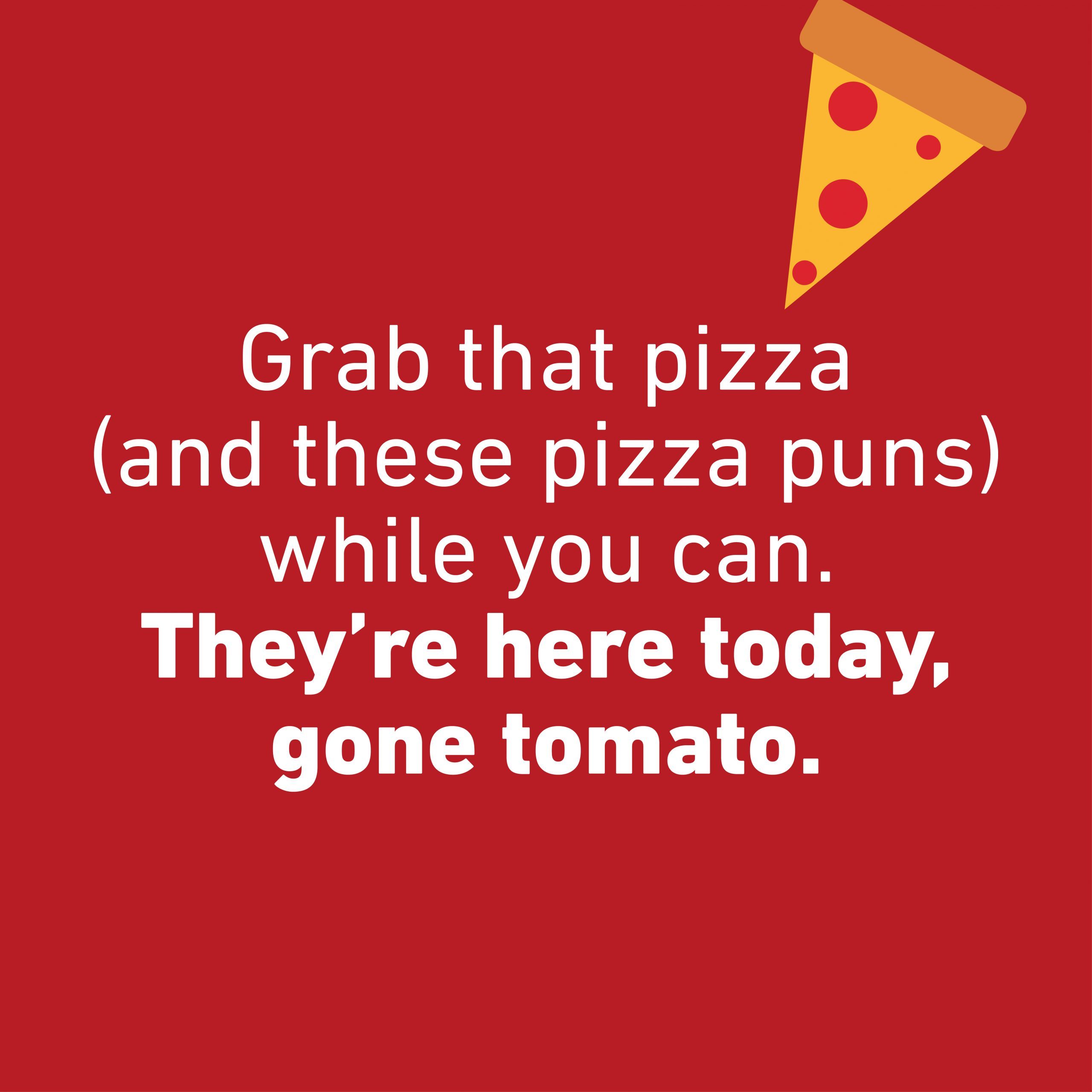 pizza pun
