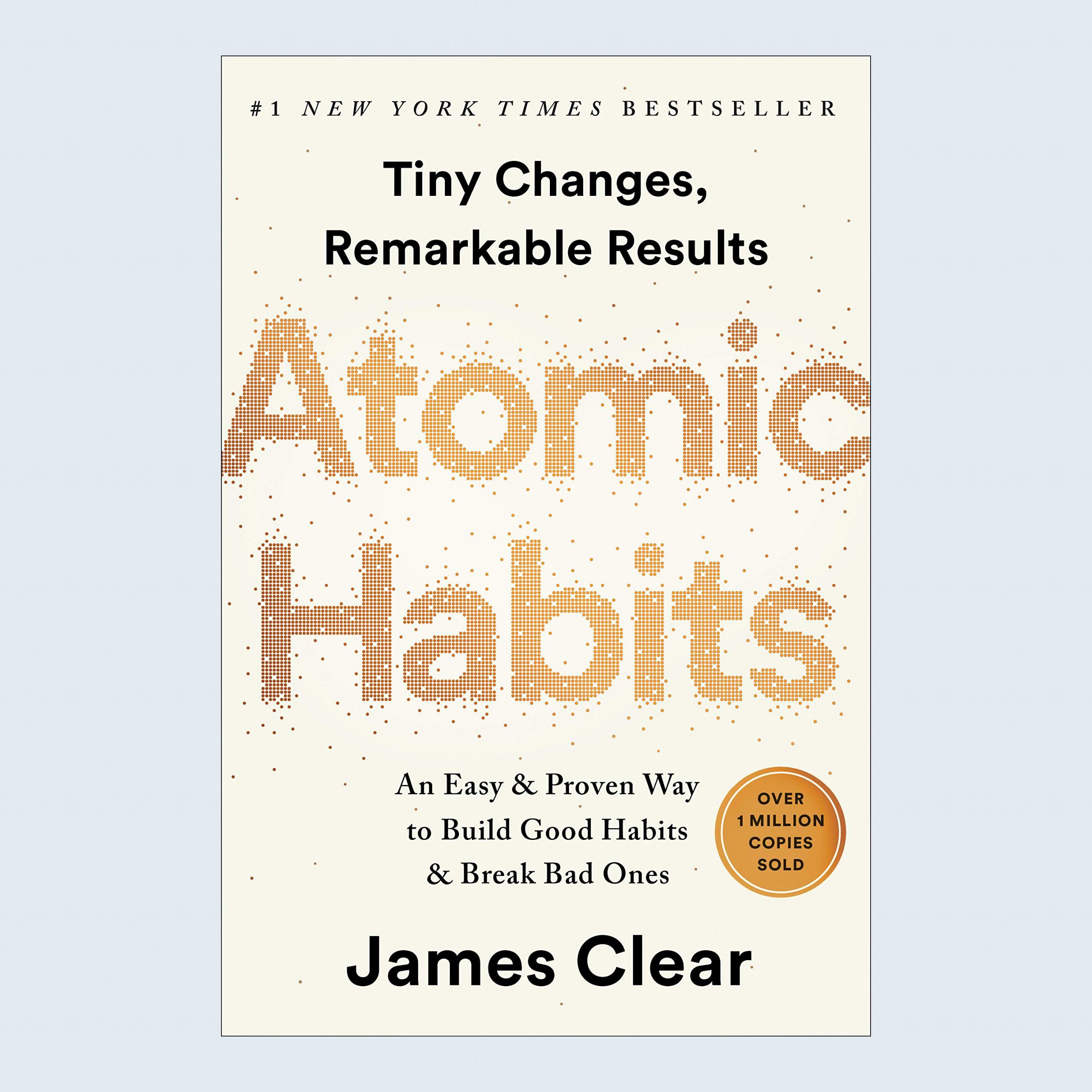 Atomic Habits by James Clear