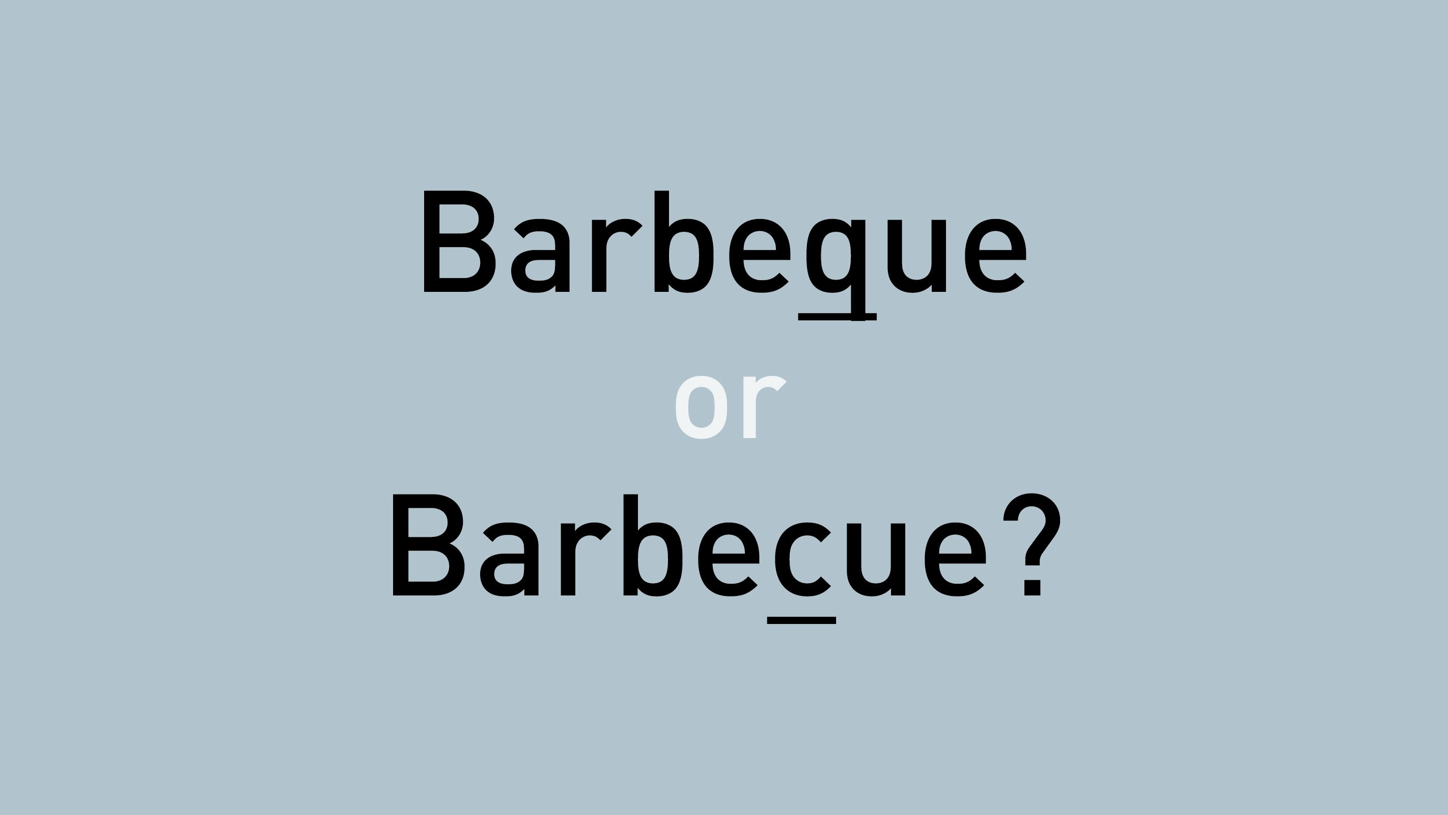 Barbeque or Barbecue: Which Is Correct?