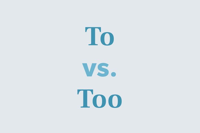 To vs. too