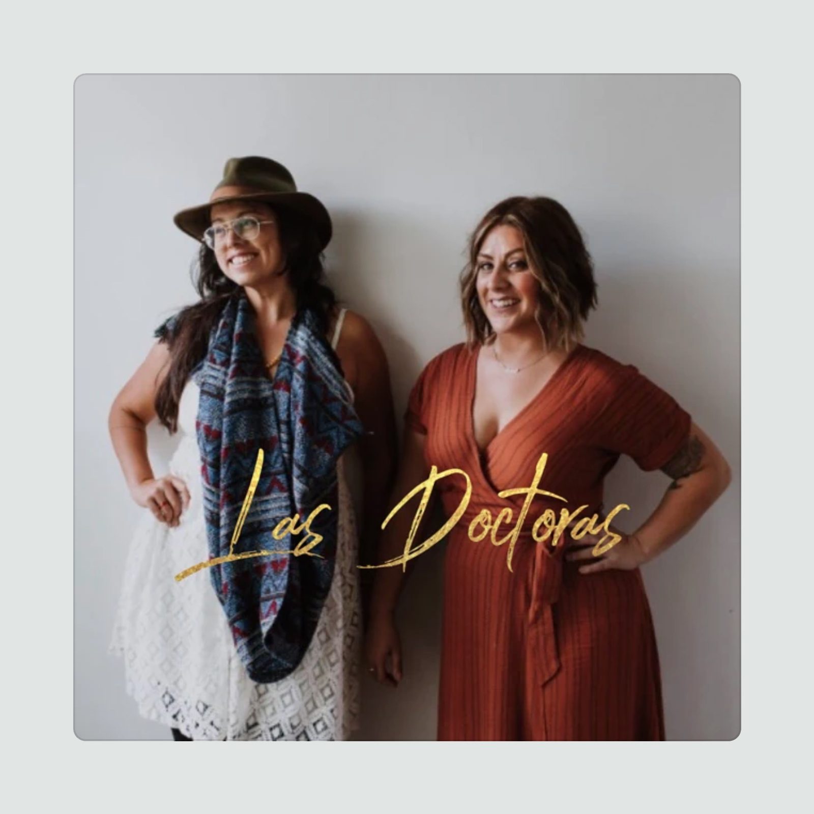 Las Doctoras Podcast