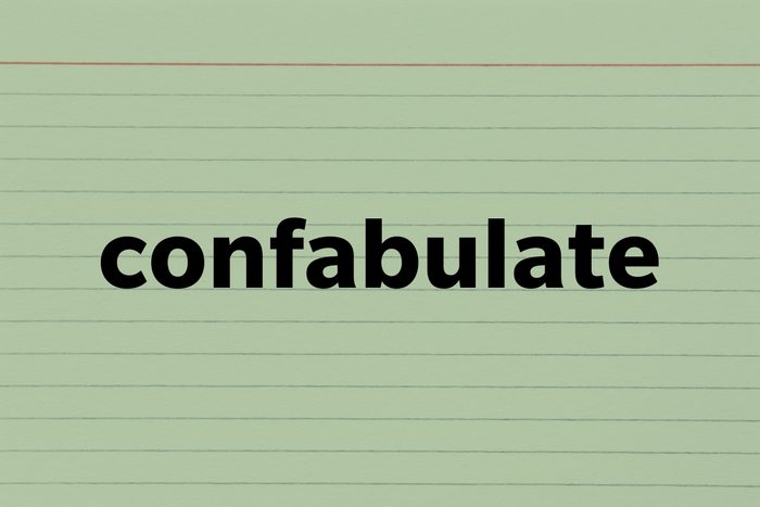 Confabulate