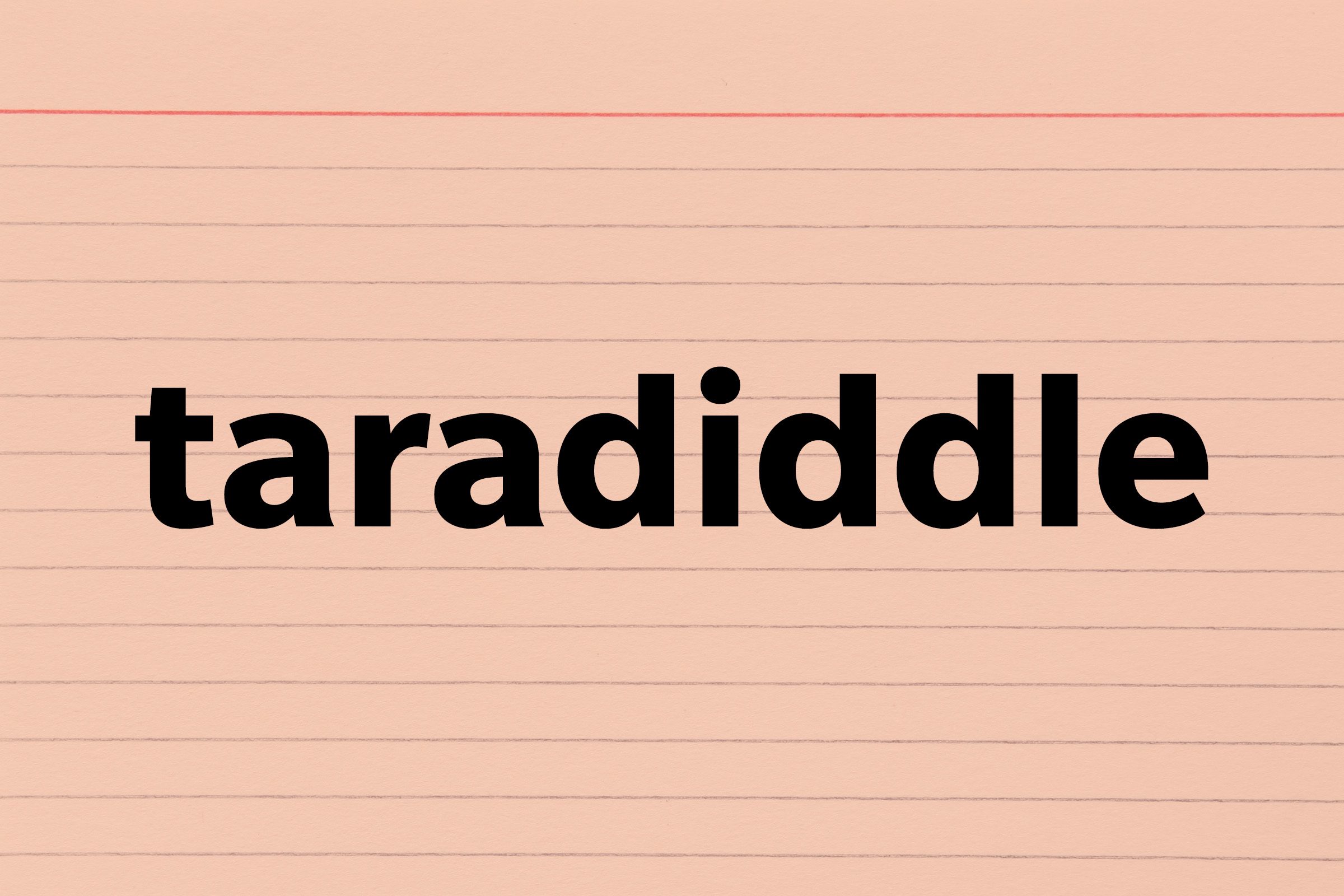 Taradiddle