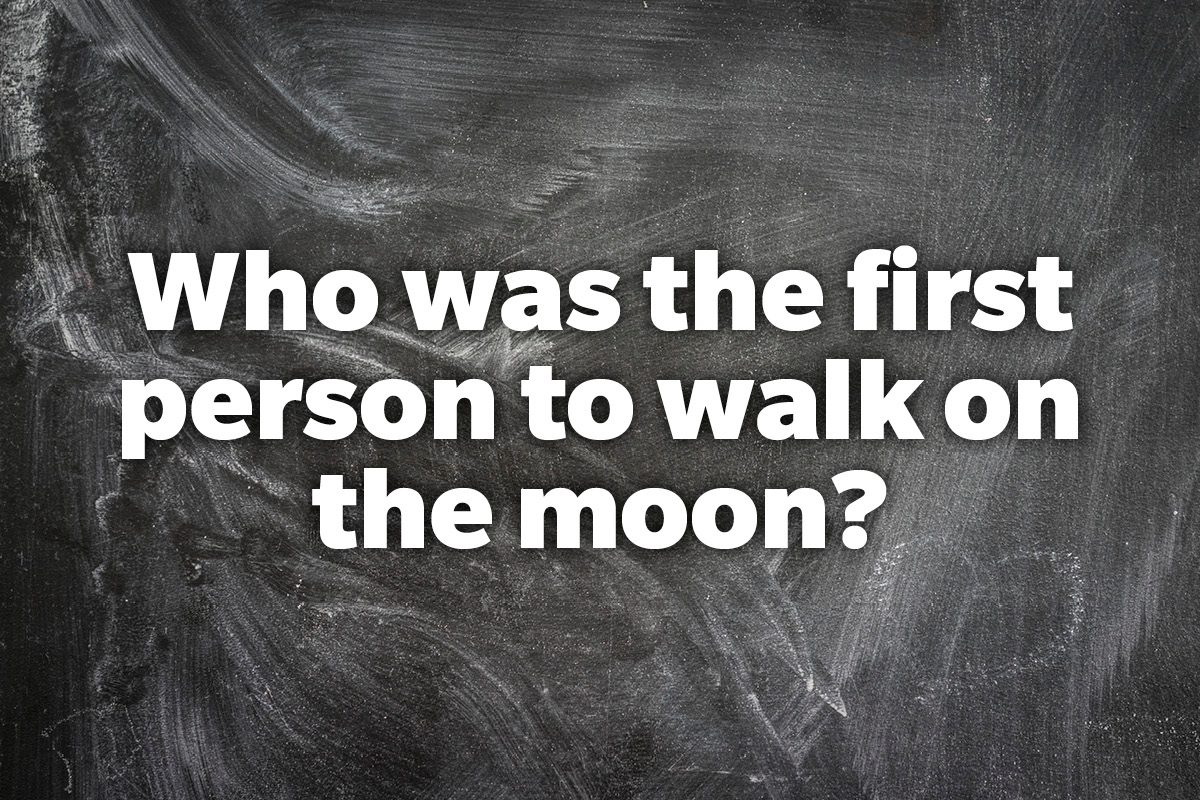 Who was the first person to walk on the moon?