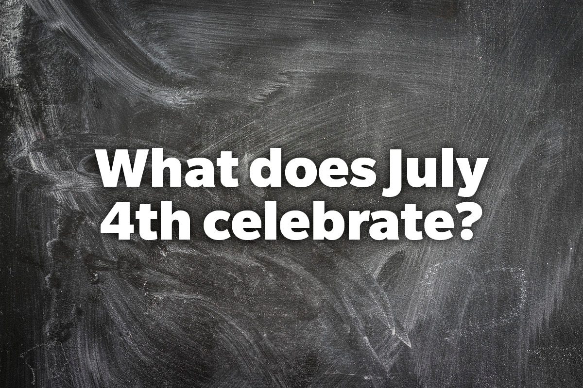 What does July 4th celebrate?