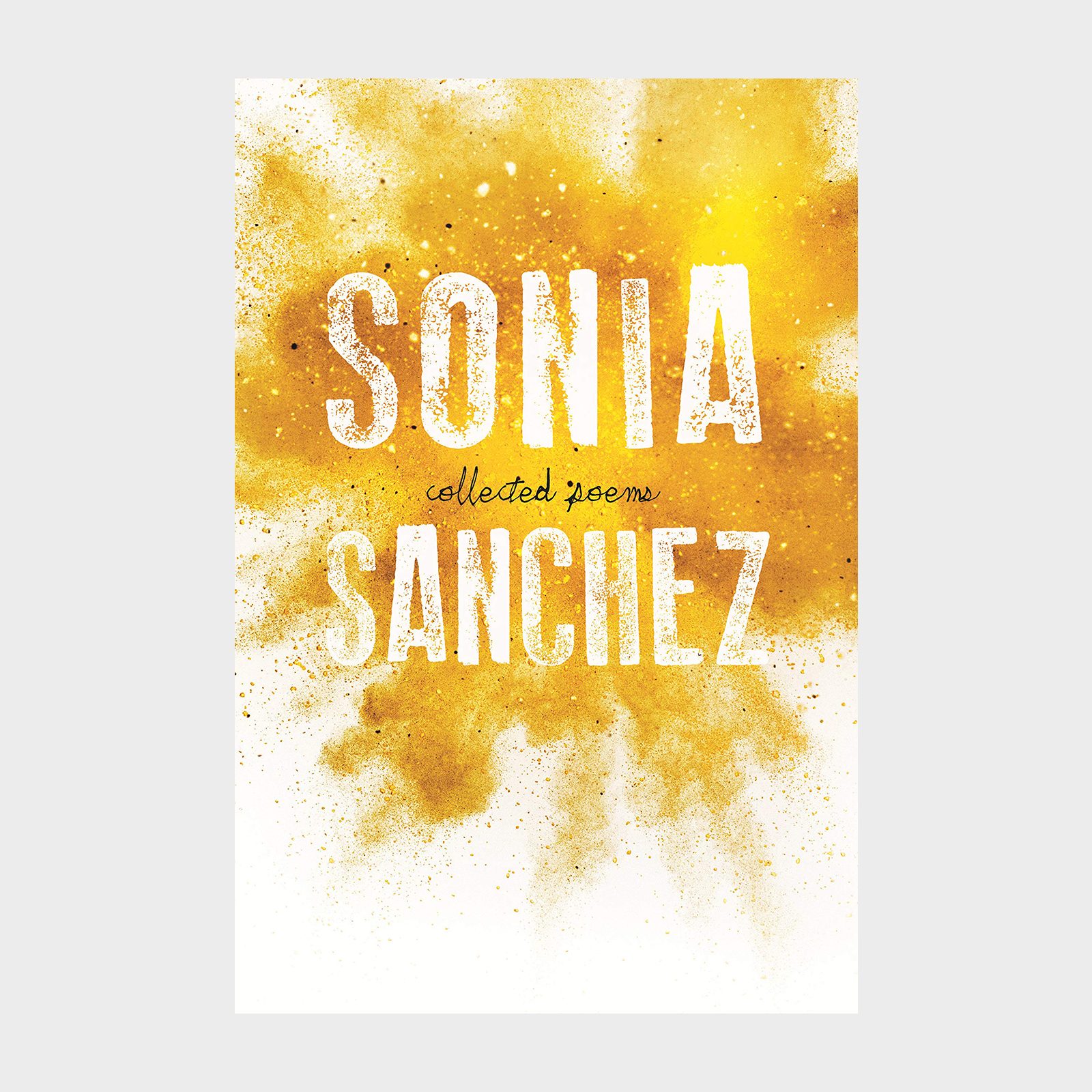Sonia Sanchez Collected Poems
