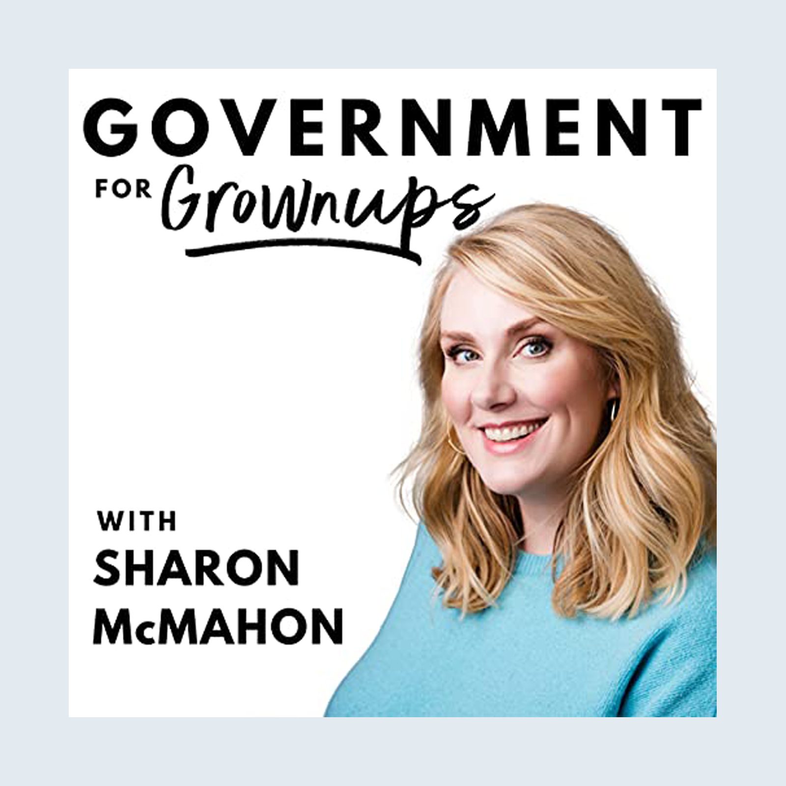 Government For Grownups Podacst