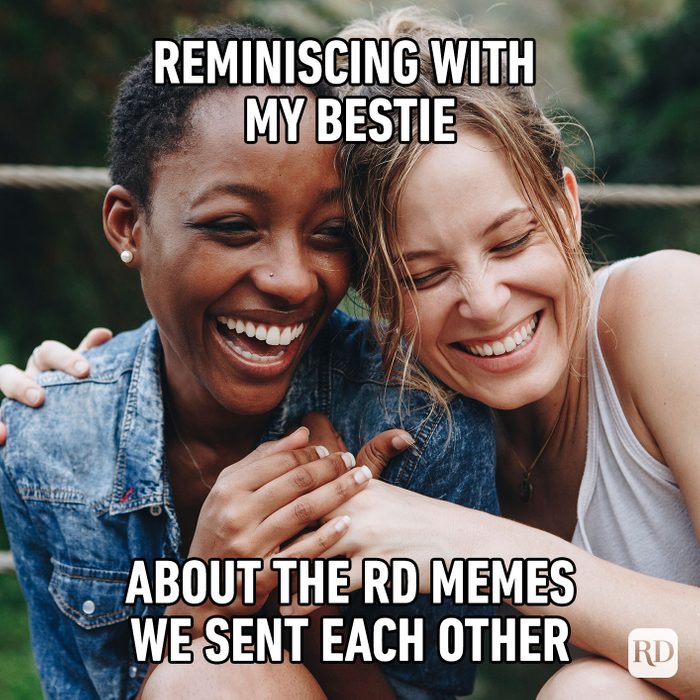 Reminiscing With My Bestie About The Rd Memes We Sent Each Other