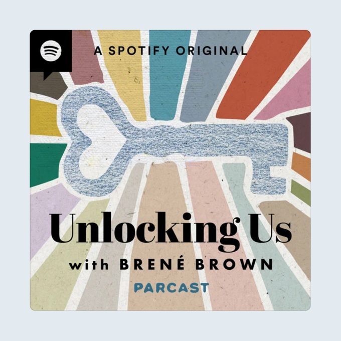 Unlocking Us with Brené Brown podcast