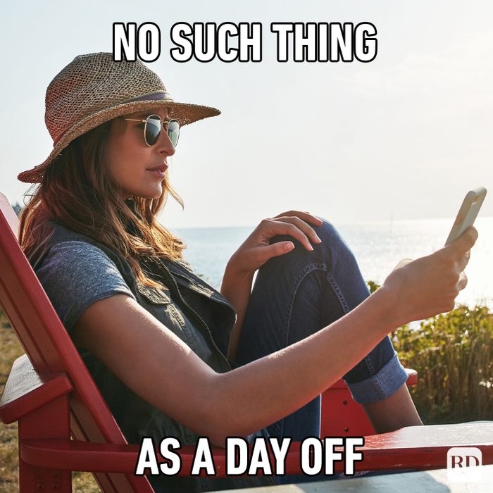 No Such Thing As A Day Off