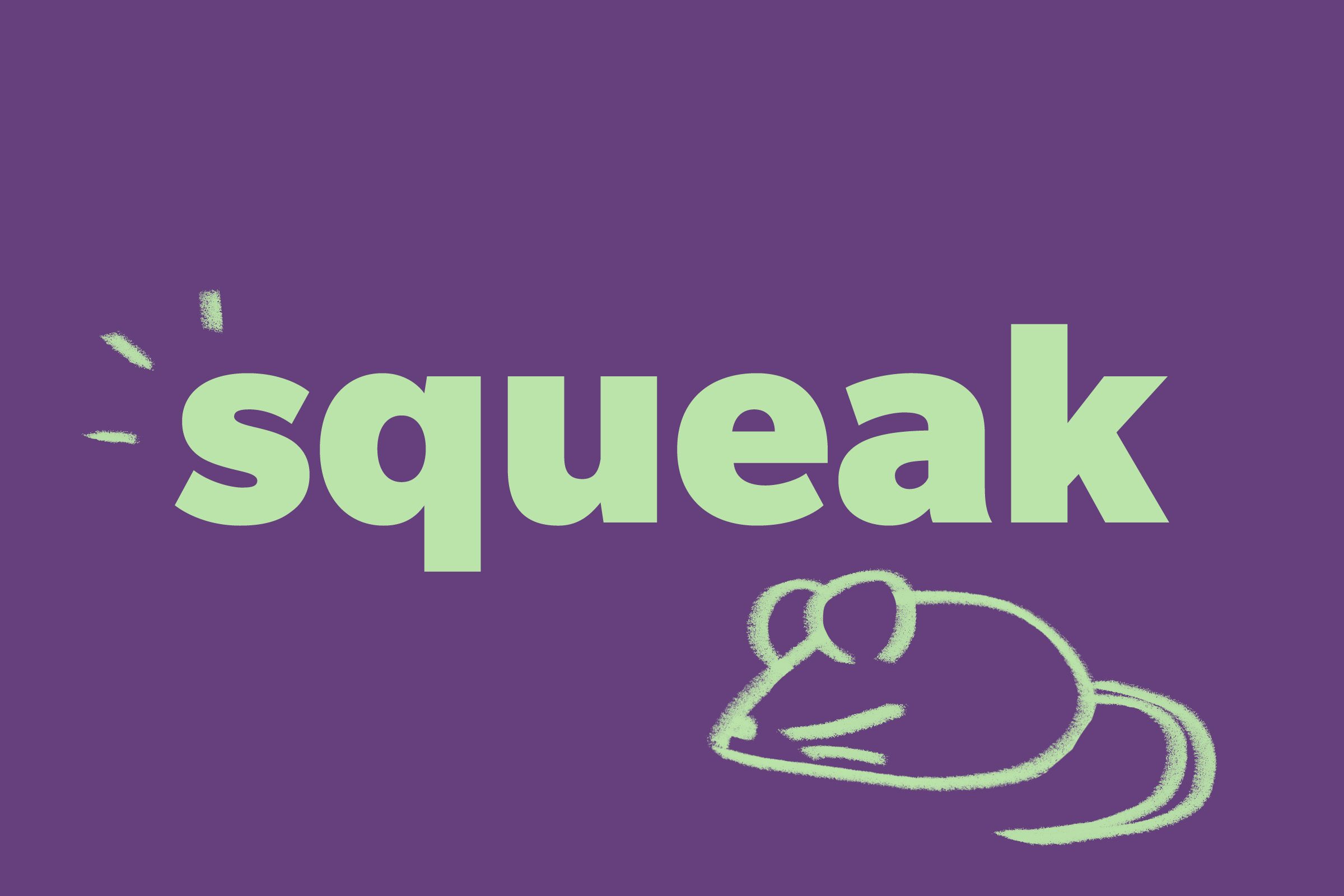 Squeak