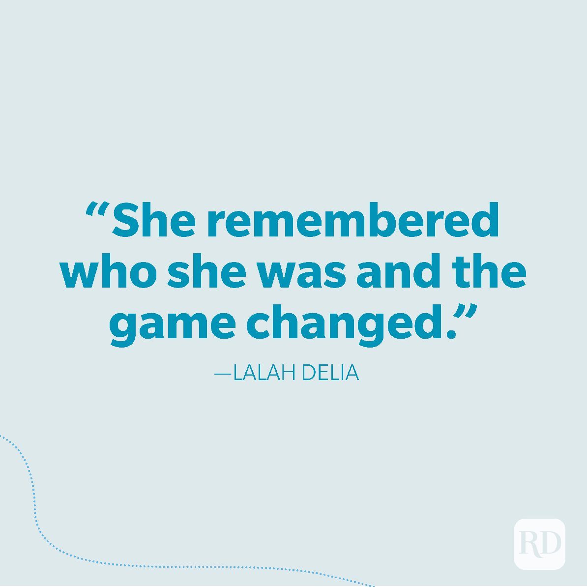 12-She remembered who she was and the game changed