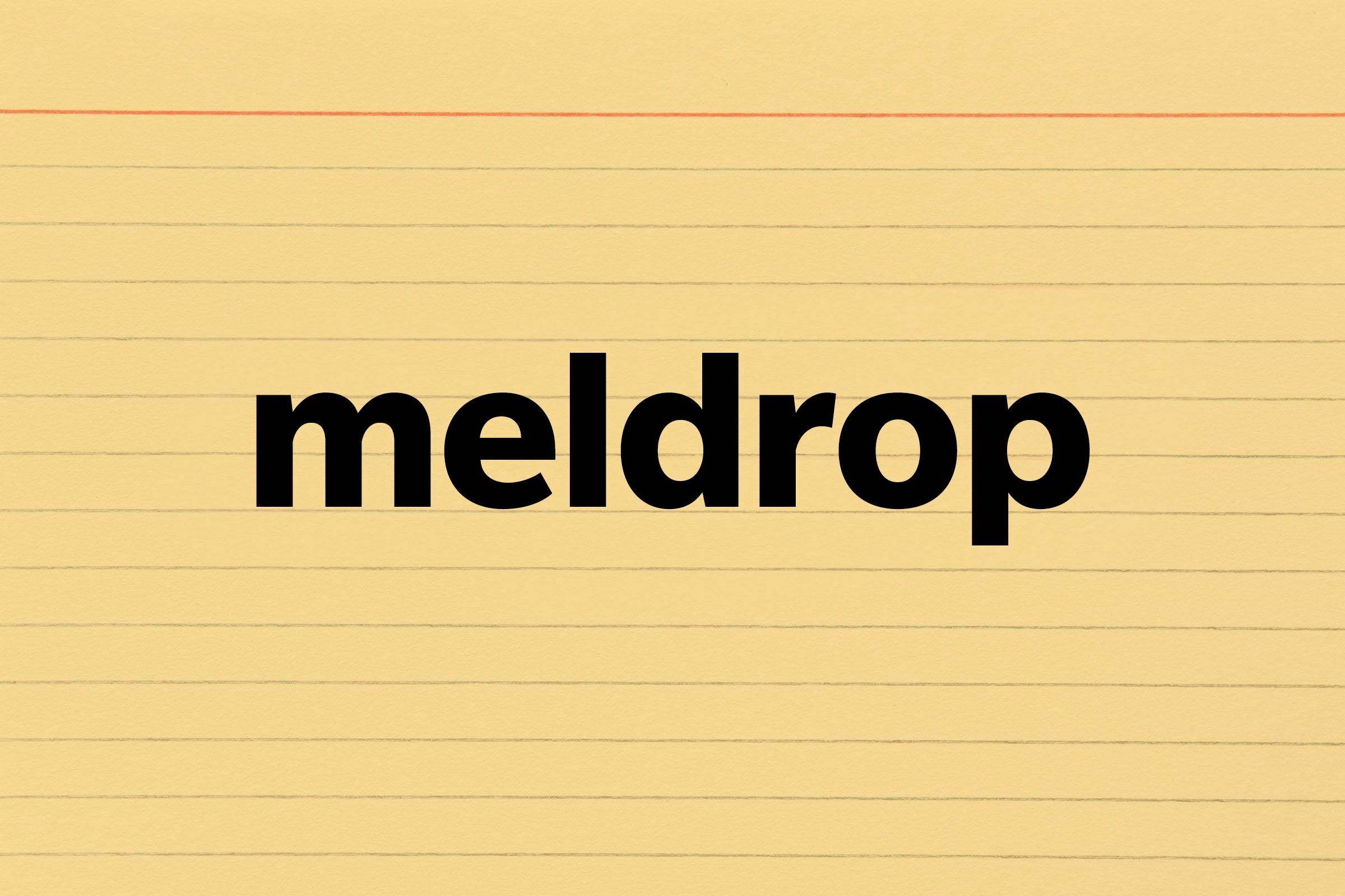 Meldrop