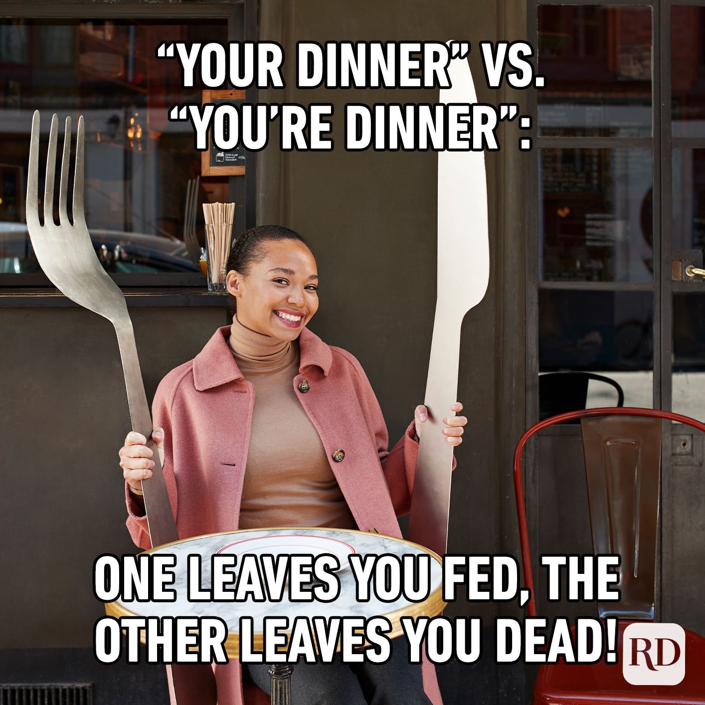 Your Dinner Vs. You're Dinner One Leaves You Fed, The Other Leaves You Dead!