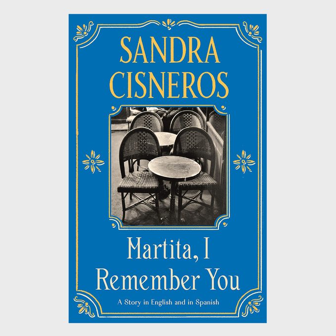 Martita I Remember You By Sandra Cisneros
