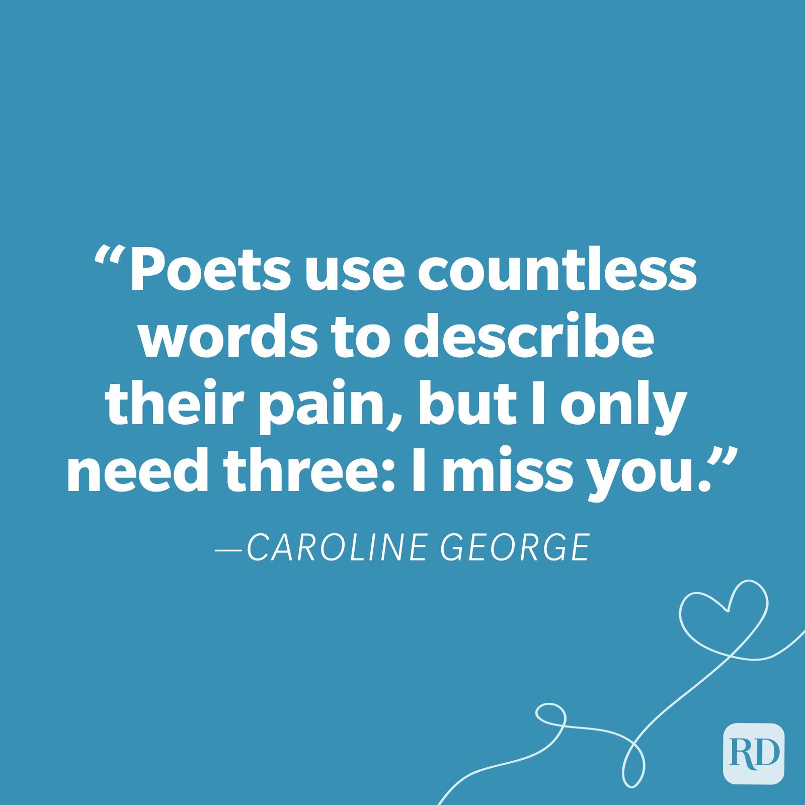 Caroline George Miss You Quote