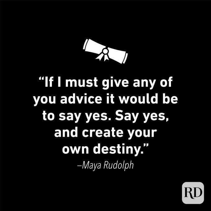 Graduation Quote by Maya Rudolph