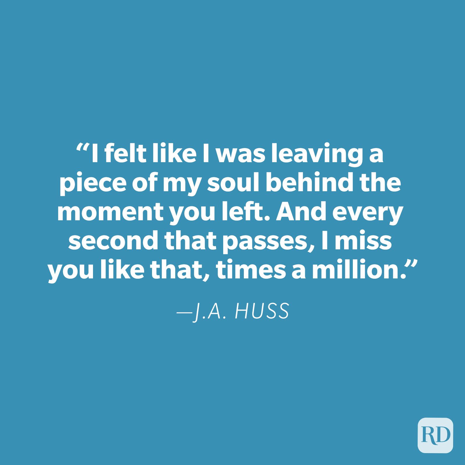 Ja Huss Miss You Quote