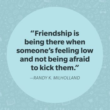 Randy K Milholland Funny Friendship Quote against blue background