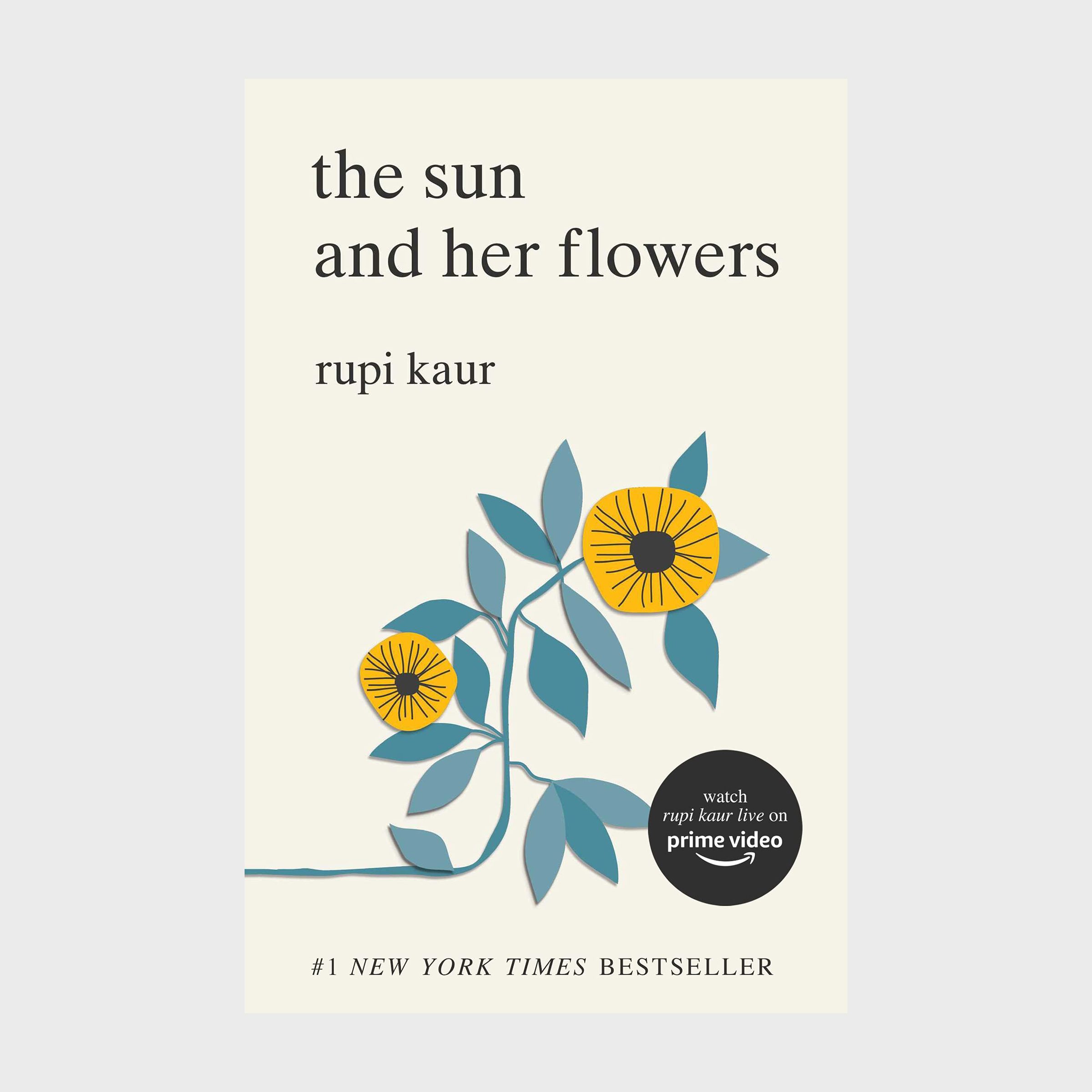 The Sun and Her Flowers by Rupi Kaur