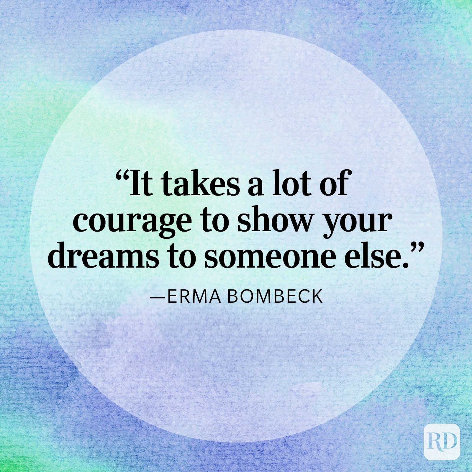 Erma Bombeck Courage Quote