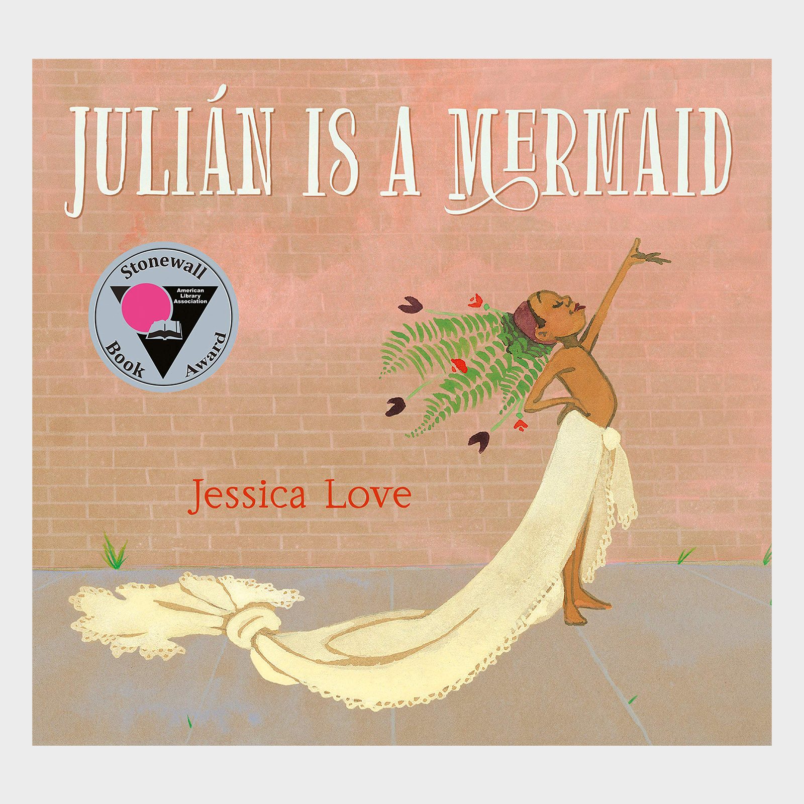 Julian Is A Mermaid By Jessica Love