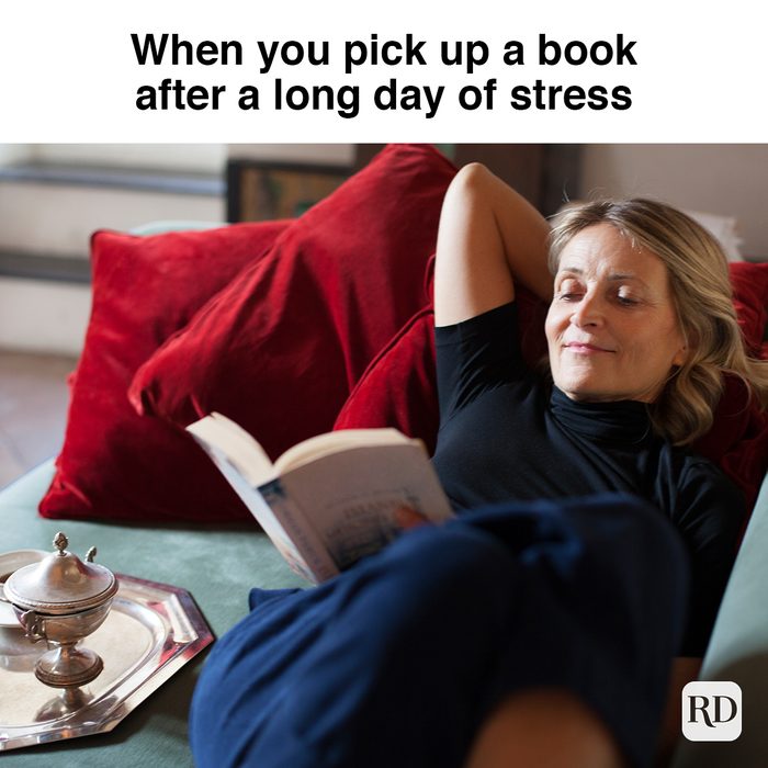 When You Pick Up A Book After A Long Day Of Stress