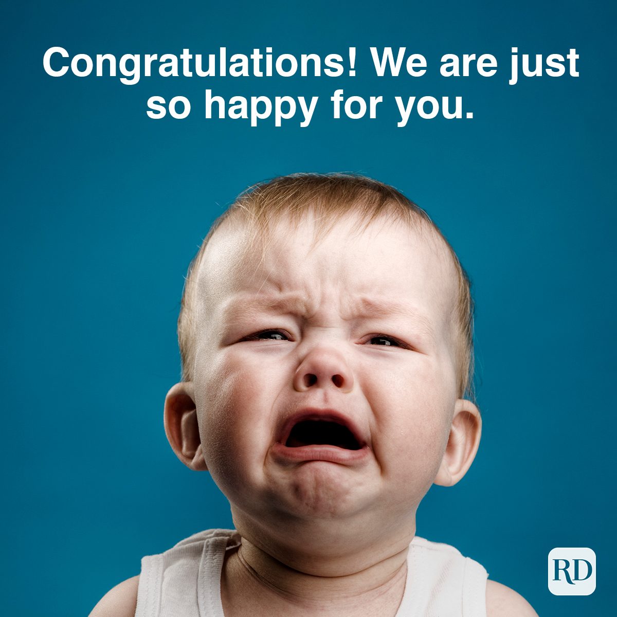 Congratulations We Are Just So Happy For You 151557041