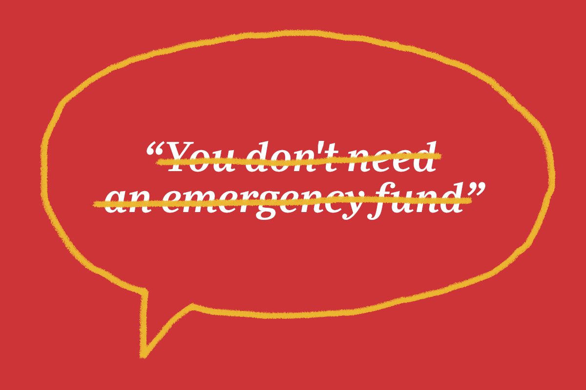 You Dont Need An Emergency Fund