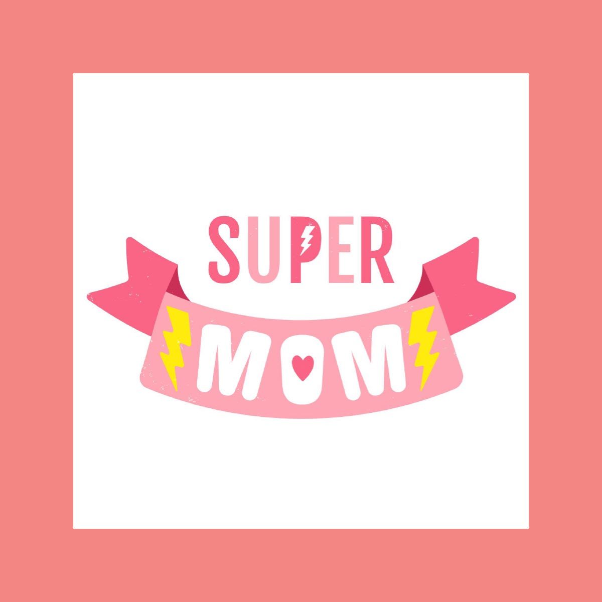 Super Mom Printable Card