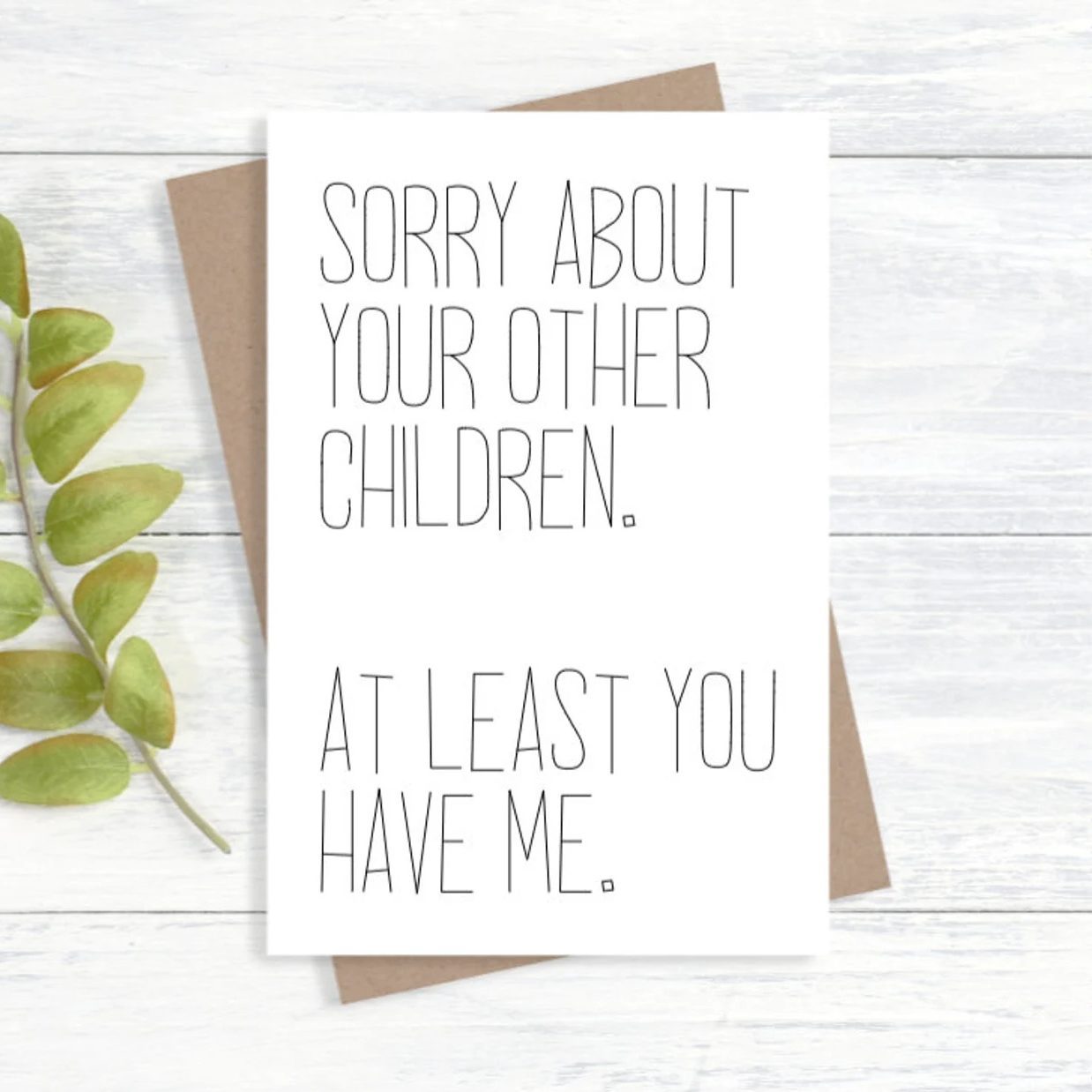 Sorry About Your Children Me Card Ecomm Via Etsy.com