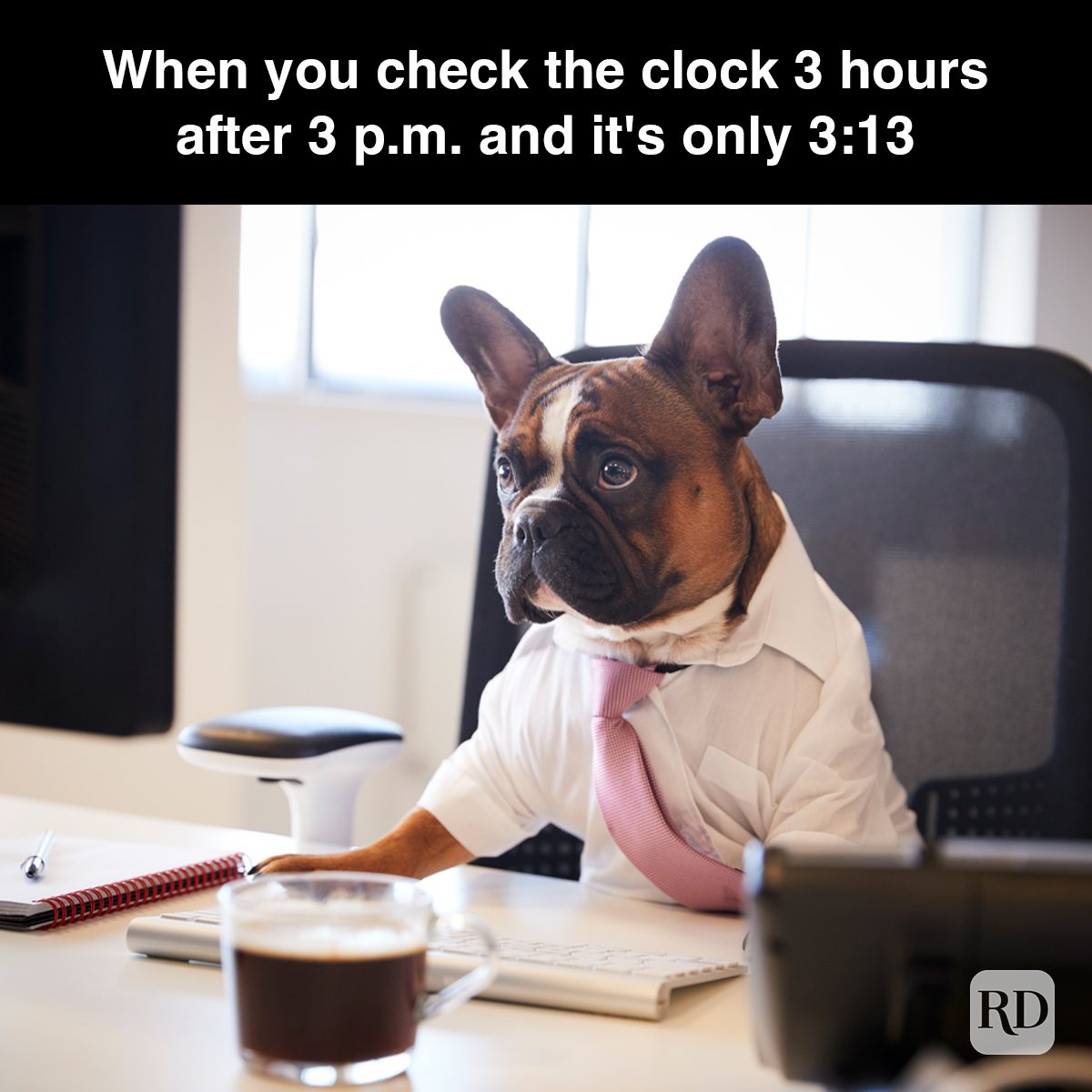 47 When You Check The Clock 3 Hours After 3 Pm And It's Only 3 13 Gettyimages 962466910